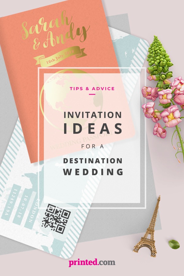 Invitation ideas for a destination wedding