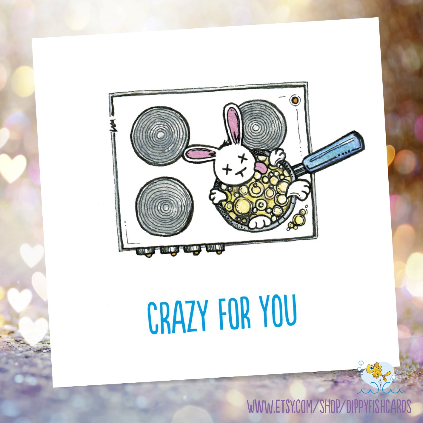 Dippyfish Cards - Valentine's Day, crazy for you/bunny boiler