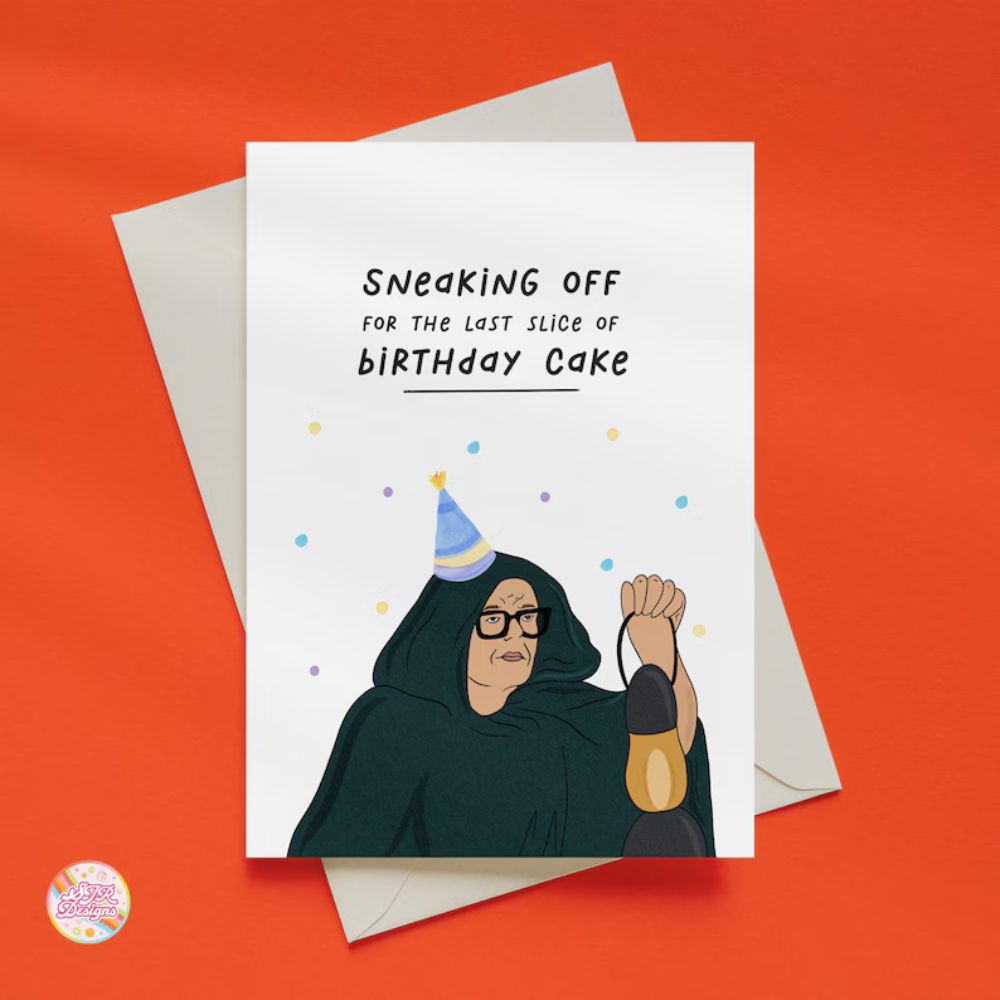 Humorous illustrated card showing Alan Carr in the Traitors sneaking away, with the text “Sneaking off for the last slice of birthday cake.”
