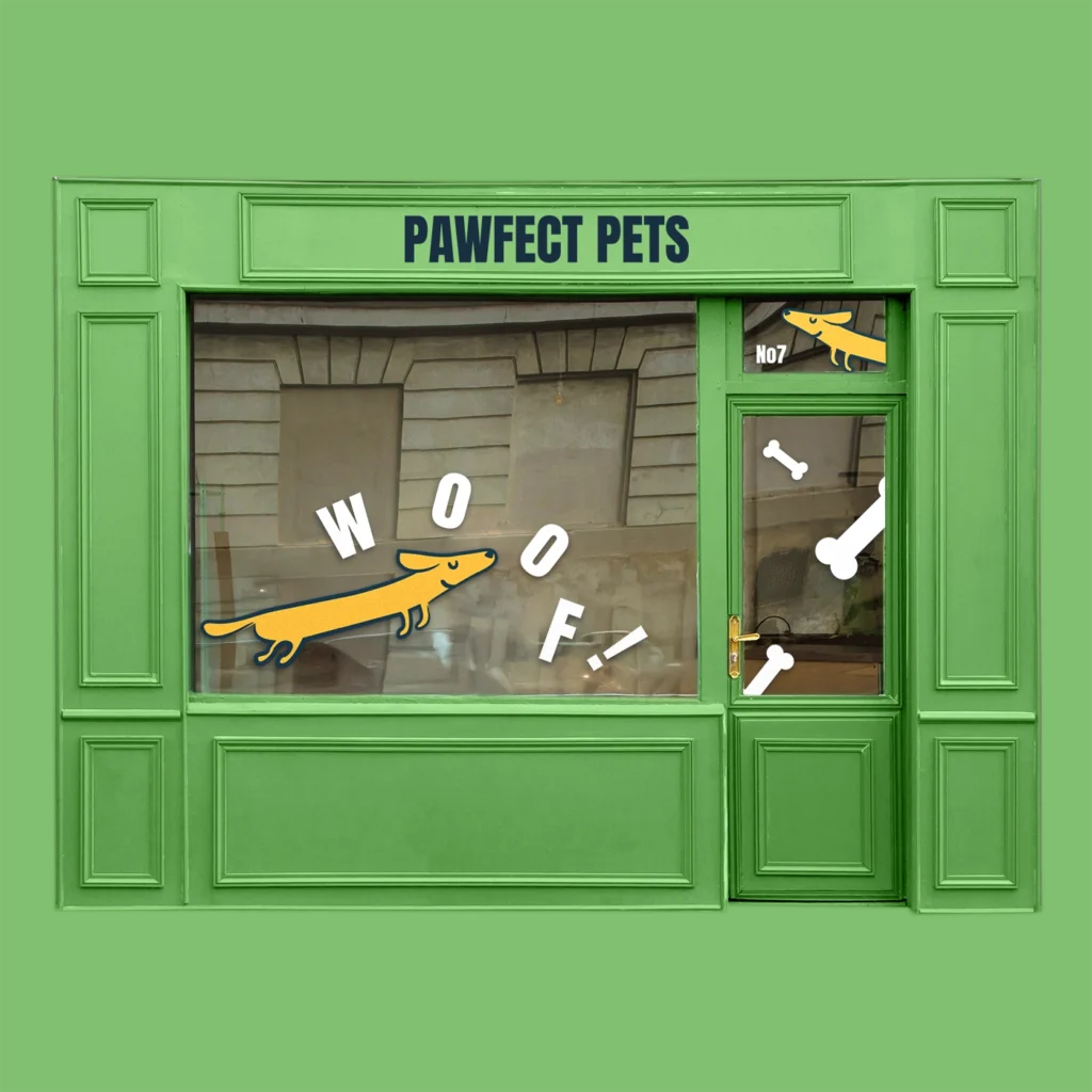 The "Pawfect Pets" storefront with Custom Vinyl Decals in the window, reading "woof!"