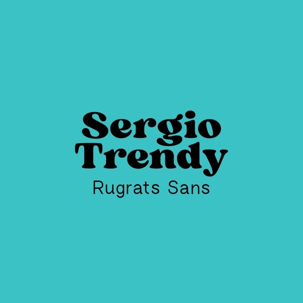 Canva font pairings - Sergio Trendy and Rugrats Sans