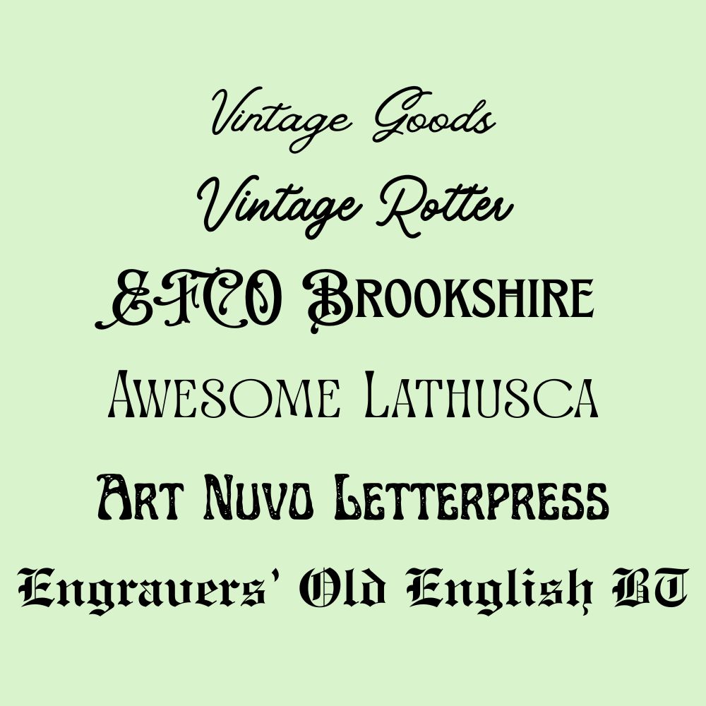 Vintage fonts on a green background.