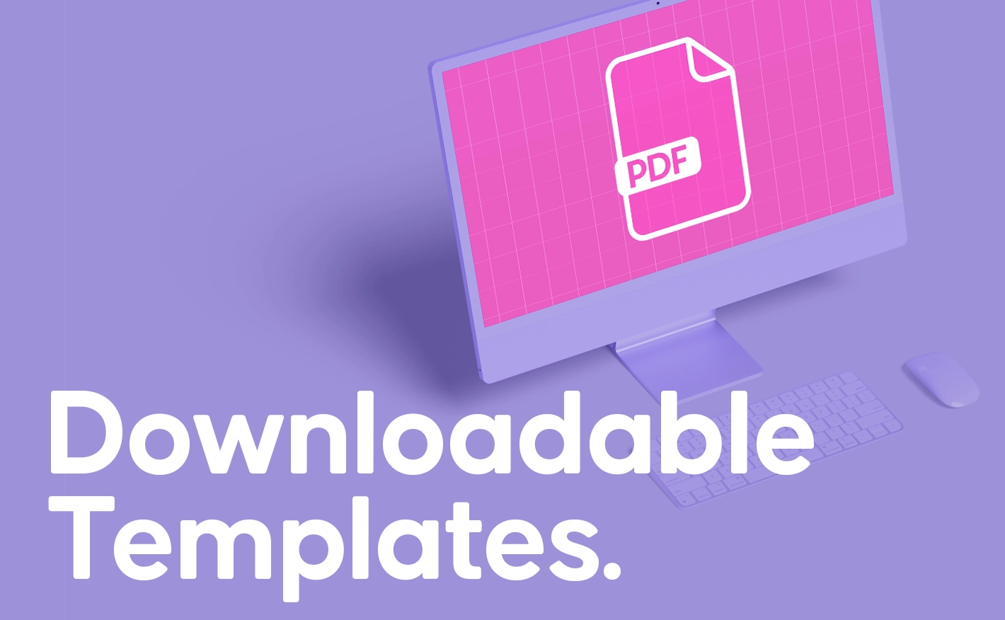 Purple background image showing a computer screen, with bold white text reading 'Downloadable Templates.'