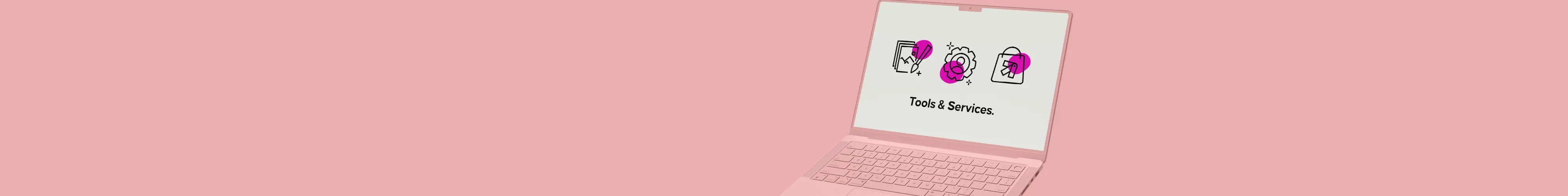Image with a pink background featuring a laptop screen with text reading 'Tools & Services.'